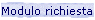 Modulo richiesta